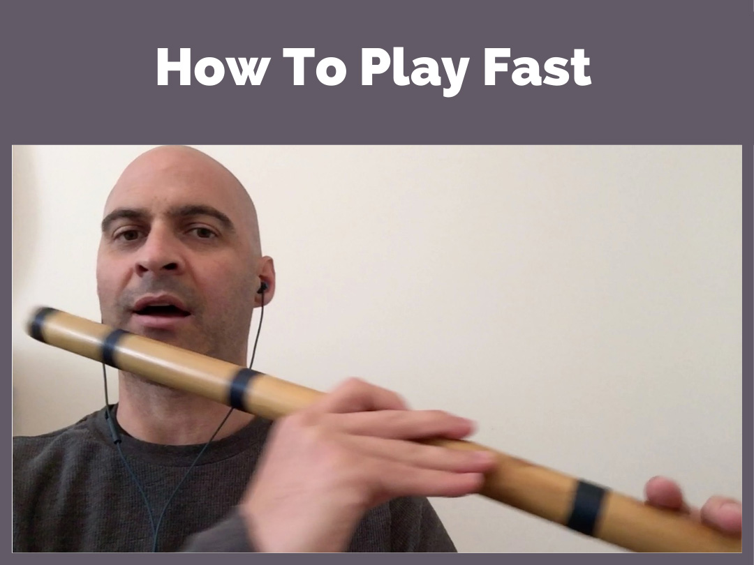 How To Play Fast