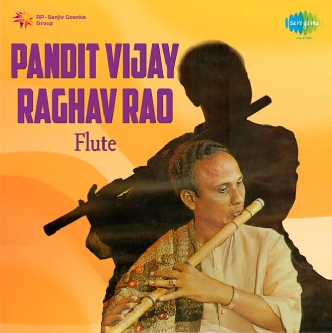 Vijay Raghav Rao Pandit Vijay Raghav Rao - Bansuri Master